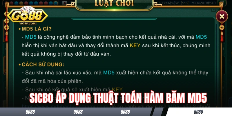 Các ván chơi Sicbo áp dụng thuật toán hàm băm MD5